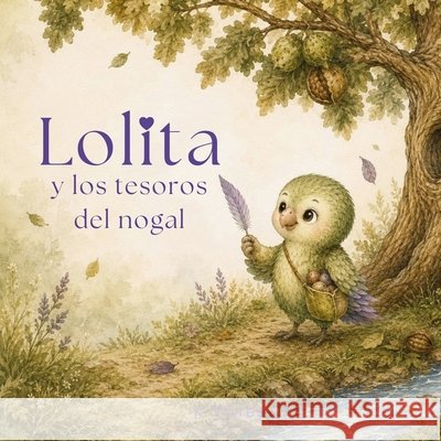 Lolita y los tesoros del nogal Flores, K. 9798187166763