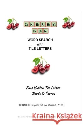 Cherry Fun Book Hardeman, Janice 9798188163136