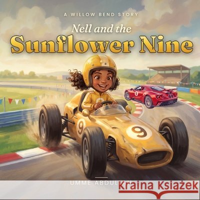 Nell and the Sunflower Nine Abdullah, Umme 9798188172244