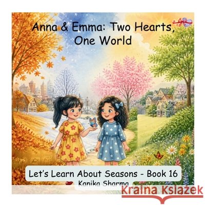 Let's Learn About Seasons - Book 16 Sharma, Kanika 9798188946173