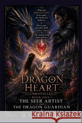 The Seer Artist and The Dragon Guardian Vinson, Desiree 9798189419379