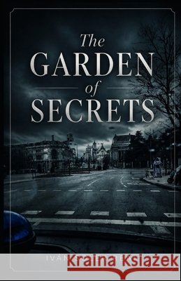 The Garden of Secrets Soler Real, Ivan 9798189427053