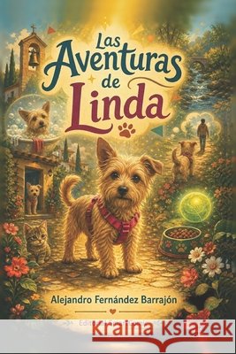 Las Aventuras de Linda Angulo, Francisco, Angulo, Francisco, Fernández Barrajón, Alejandro 9798189529276