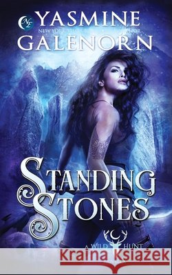 Standing Stones Galenorn, Yasmine 9798189594014 Independently Published
