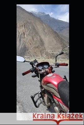 97cc to Muktinath: Riding the Himalayas of Mustang, Nepal Ghosh, Jyotirmoy 9798191896694