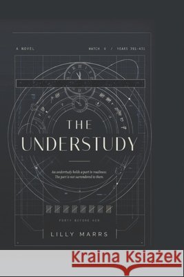 The Understudy Marrs, Lilly 9798192007662