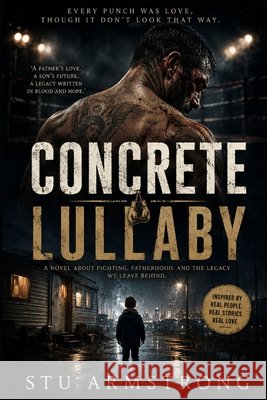 Concrete Lullaby Armstrong, Stu 9798192566909