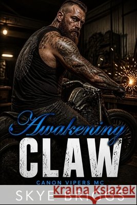 Awakening Claw Briggs, Skye 9798193907862