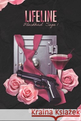 Lifeline: (Blackbird Saga, Book 1) Lockwood, Emily 9798194806195