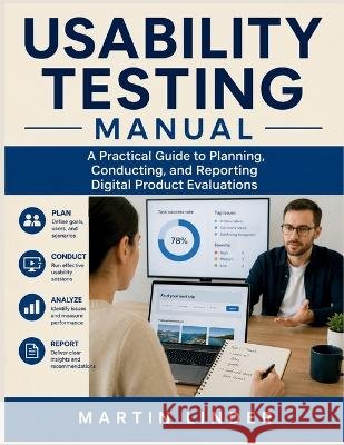 Usability Testing Manual Linder, Martin 9798194984589