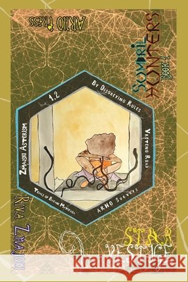 Sumdril Hunters: By Disobeying Rules: ARHO Surveys 1.2 Zmajoki, Riva 9798195454555 Independently Published