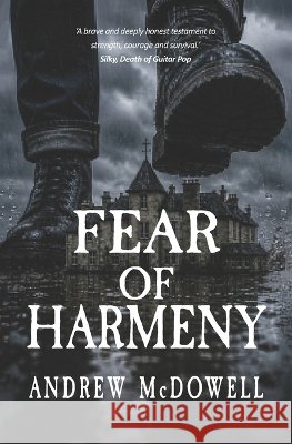 Fear of Harmeny McDowell, Andrew 9798197678386 Independently Published