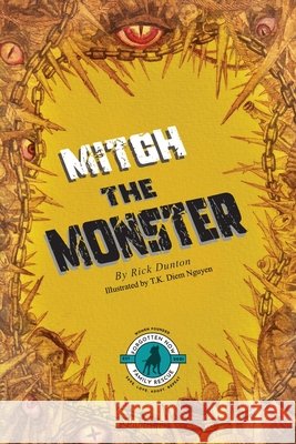 Mitch The Monster Nguyen, Diem, Dunton, Rick 9798197932501 Independently Published