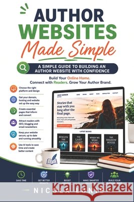 Author Websites Made Simple Lonie, Nicola 9798198755833 Independently Published