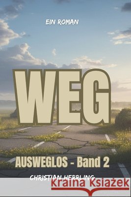 Weg Herrling, Christian 9798198842953