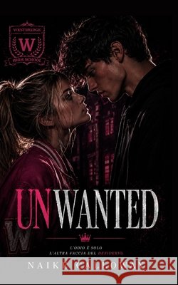 Unwanted Calloway, Naike 9798199253482