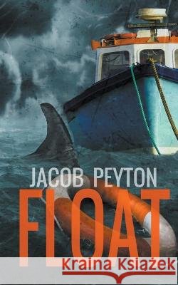 Float Jacob Peyton 9798201000646