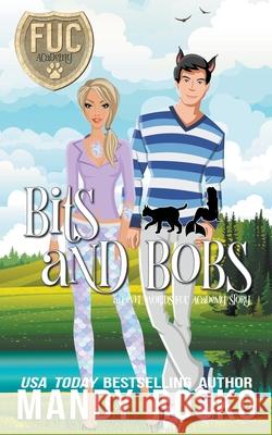 Bits and Bobs Mandy Rosko 9798201000929