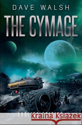 The Cymage Walsh Dave Walsh 9798201002664
