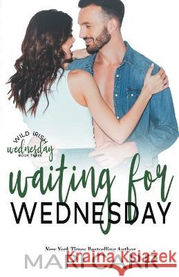 Waiting for Wednesday Mari Carr   9798201005276 Mari Carr