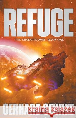 Refuge Gerhard Gehrke   9798201006341 Lucas Ross Publishing