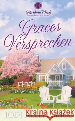 Graces Versprechen Jodi Vaughn, Jodi Allen Brice 9798201007119 Guardian Ink LLC