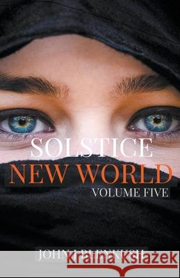 New World John J Blenkush 9798201025342 John J Blenkush