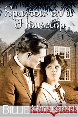 Sparrow on a Houstop Houston Billie Houston 9798201036683 Draft2Digital
