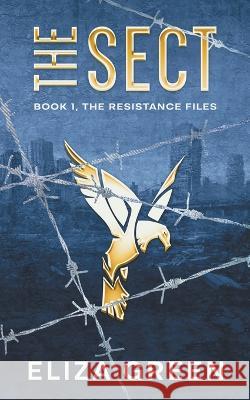 The Sect Eliza Green 9798201038083 Eliza Green