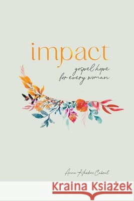 Impact Anna Hawkes Cabral   9798201066642