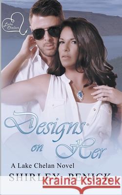 Designs on Her Penick Shirley Penick 9798201084103 Draft2Digital
