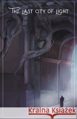 The Last City of Light Keller Marie 9798201089153 Keller Marie