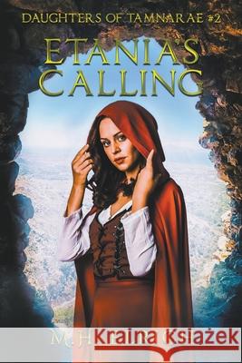 Etania's Calling M H Elrich 9798201092566 M.H. Elrich
