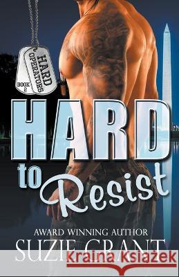 Hard to Resist Suzie Grant 9798201097790
