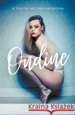 Ondine Renarde Giselle Renarde 9798201139292 Draft2Digital