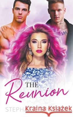 The Reunion Brother Stephanie Brother 9798201144586