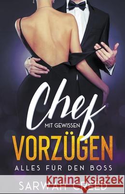 Chef mit gewissen Vorzügen Sarwah Creed 9798201152574