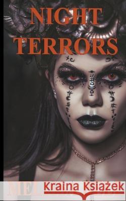 Night Terrors Melissa Bell 9798201170905
