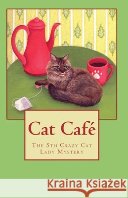 Cat Café Mollie Hunt 9798201205515