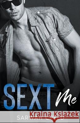 Sext Me Sarwah Creed 9798201222550