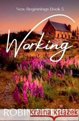 Working Robin Merrill 9798201227562