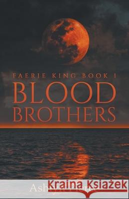 Blood Brothers Pierce Ashlyn Pierce 9798201242329
