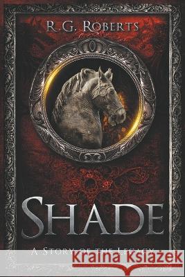 Shade R G Roberts   9798201243500 R.G. Roberts