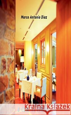 A Club of Friends Marco Antonio Diaz 9798201245580 Little French eBooks