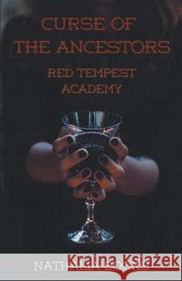 Curse of the Ancestors Books Nathalia Books 9798201249151 Draft2Digital