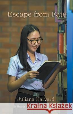 Escape From Fate Harvard Juliana Harvard 9798201254209