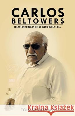 Carlos Beltowers McDonald Eoin McDonald 9798201277840