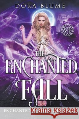 The Enchanted Fall Dora Blume 9798201279653