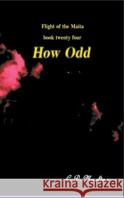 How Odd C D Moulton 9798201285418 C. D. Moulton