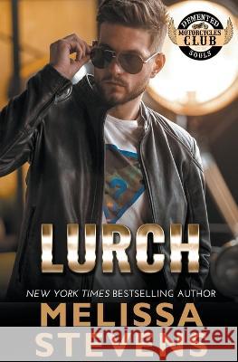 Lurch Melissa Stevens   9798201292706 Melissa Stevens